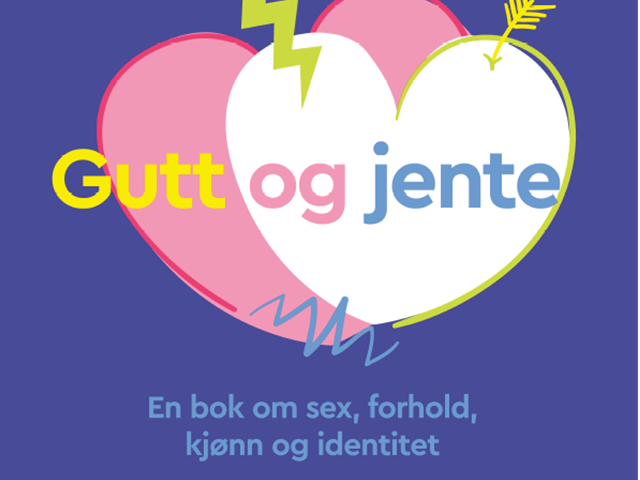 Gutt og jente — En bok om sex, forhold, kjønn og identitet
